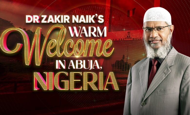 dr zakir naik's warm welcome in abuja, nigeria