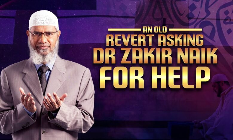 an old revert asking dr zakir naik for help - dr zakir naik