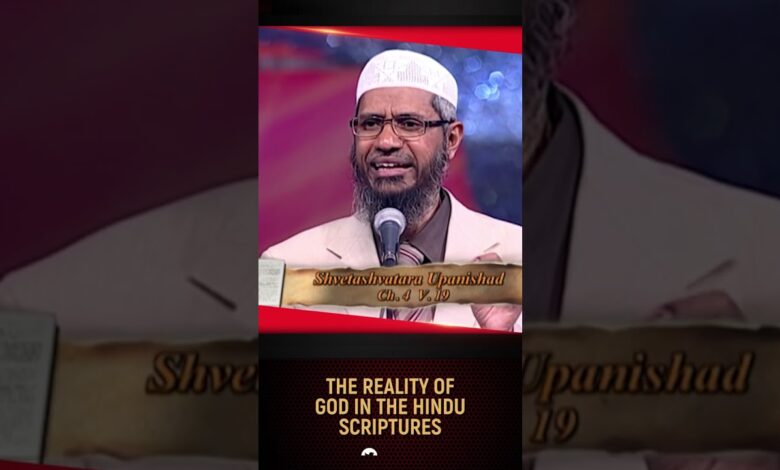 the reality of god in the hindu scriptures - dr zakir naik