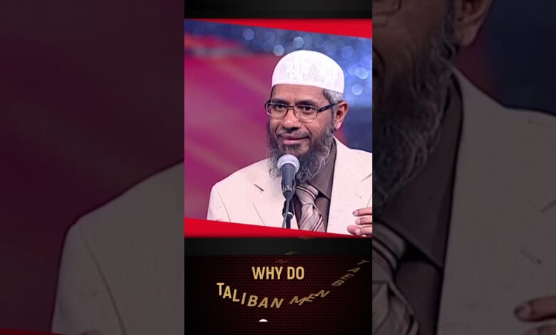 why do taliban men beat the women? - dr zakir naik