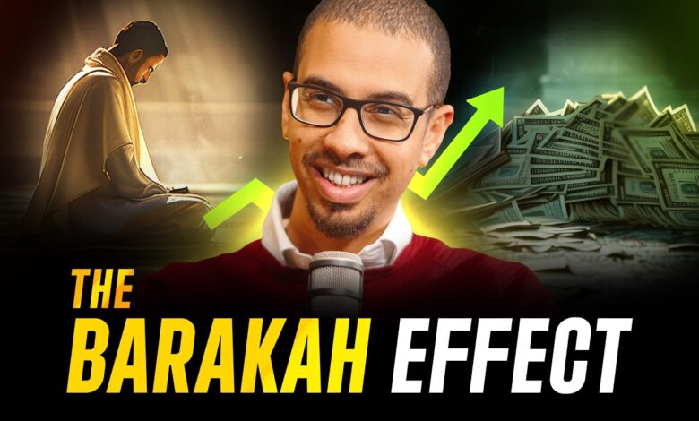 the ultimate guide to attracting barakah in life | mohammed faris