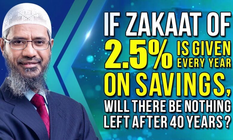 if zakaat of 2.5% is given every year on savings, will there be nothing left after 40 years?