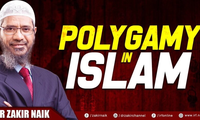 polygamy in islam - dr zakir naik