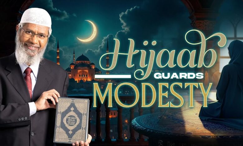 hijab guards modesty - dr zakir naik