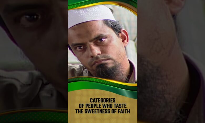 categories of people who taste the sweetness of faith - dr zakir naik