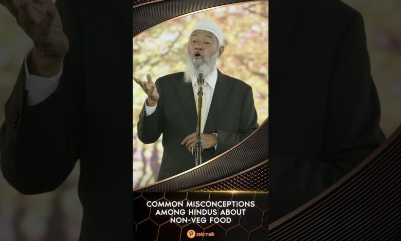 common misconceptions among hindus about non-veg food - dr zakir naik