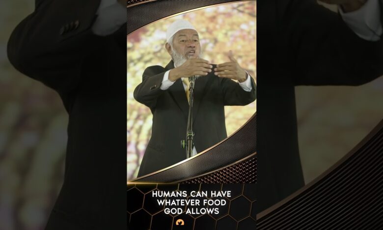 humans can have whatever food god allows - dr zakir naik