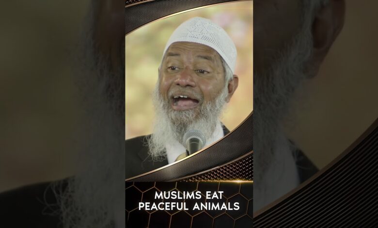 muslims eat peaceful animals - dr zakir naik