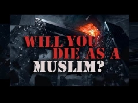 will you die as a muslim? ᴴᴰ ┇ emotional speech┇ dawah team┇