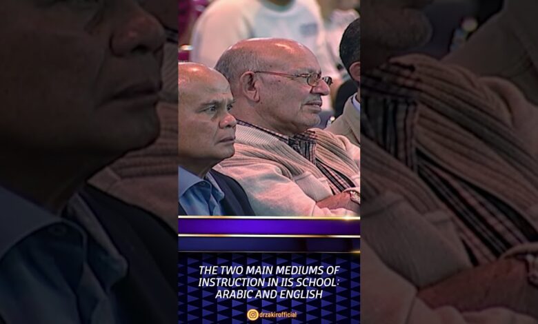 the two main mediums of instruction in iis school: arabic and english - dr zakir naik