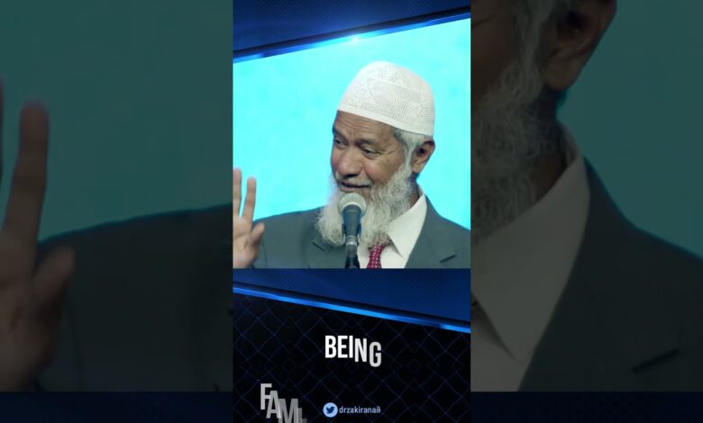 being family centred - dr zakir naik
