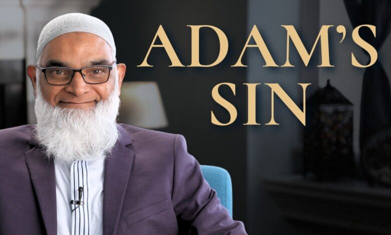 adam’s sin and the path back to goodness
