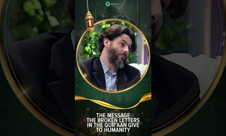 the message the broken letters in the quran give to humanity - dr zakir naik