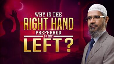 why is the right hand preferred to the left? - dr zakir naik