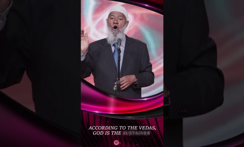 according to the vedas, god is the sustainer - dr zakir naik